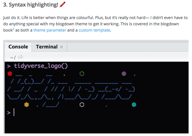 A screenshot from Mara Averick's blog. The text reads: Syntax highlighting! Just do it. Life is better when things are colorful. Plus, but it's really not hard — I didn't even have to do anything special with my blogdown theme to get it working. This is covered in the blogdown book as both a theme parameter and a custom template. Below the text is a screenshot of an R console with a colorful tidyverse logo.